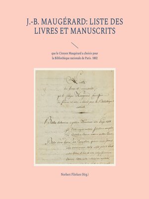 cover image of J.-B. Maugérard--Liste des livres et manuscrits